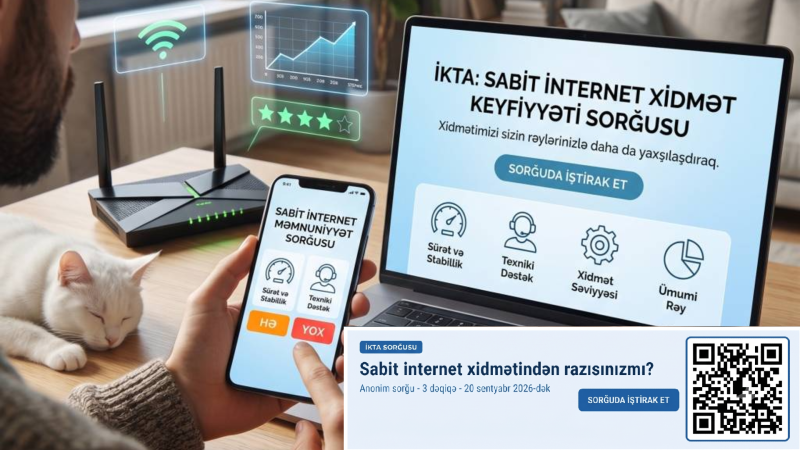 İKTA sabit internet xidmətləri üzrə istehlakçı məmnuniyyəti sorğusu keçirir.